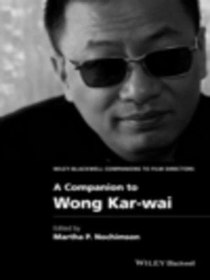 cover image of A Companion to Wong Kar-wai
